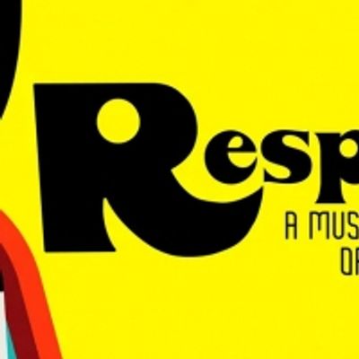 RESPECT: A MUSICAL JOURNEY OF WOMEN Comes to The Delray Beach Playhouse
