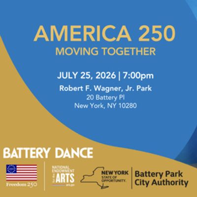 AMERICA 250: MOVING TOGETHER to Mark U.S. Semi-Quincentennial at Statue of Liberty