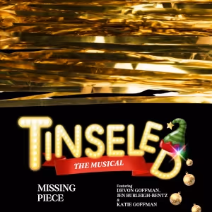 New Musical TINSELED Releases Two Singles Featuring Jen Burleigh-Bentz And Devon…