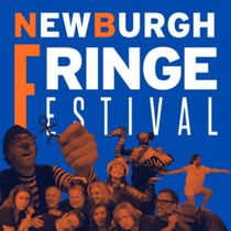NEWBURGH FRINGE FESTIVAL to Present 65 Productions Across Hudson Valley
