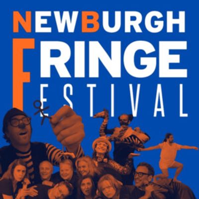 NEWBURGH FRINGE FESTIVAL to Present 65 Productions Across Hudson Valley