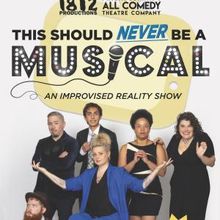 1812 Productions to Present THIS SHOULD NEVER BE A MUSICAL in Philadelphia