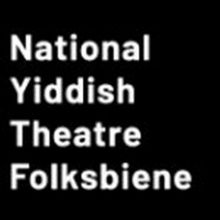 National Yiddish Theatre Folksbiene Presents Virtual Programming This July