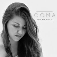 Susan Hisey Releases New Single 'Coma'