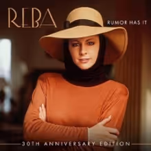 Reba McEntire's 30th Anniversary Edition of 'Rumor Has It' Out Now