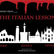 Mesopotamian Opera Company Presents THE ITALIAN LESSON By Peter Wing Healey