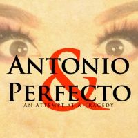 Original Play ANTONIO & PERFECTO to Stream May 29