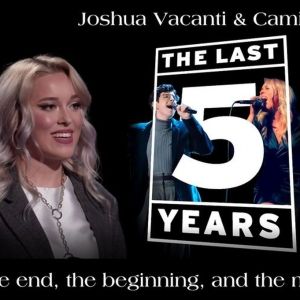 THE VOICE's Cami Clune and Joshua Vacanti to Headline THE LAST FIVE YEARS at Kenan…
