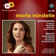 Listen: The Theatre Podcast With Alan Seales Chats With Marla Mindelle