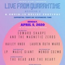 Magic Giant Announces 'Live From Quarantine Weekend 2'