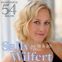 Sally Wilfert to Return to Feinstein's/54 Below With HOW DID I END UP HERE?