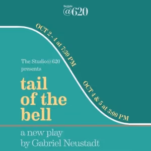 Previews: TAIL OF THE BELL at The Studio@620