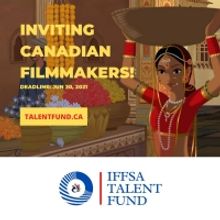 IFFSA Toronto Launches $75000 Talent Fund For Emerging South Asian Canadian Filmmaker