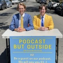 Interview: Cole Hersch And Andrew Michaan of PODCAST BUT OUTSIDE // LIVE! at Parkway