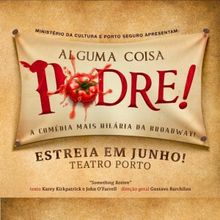 Pop Shakespeare: SOMETHING ROTTEN! A Hilarious Celebration of Musical Theatre Opens i