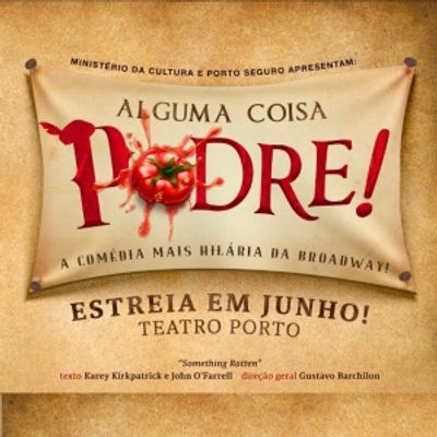 Pop Shakespeare: SOMETHING ROTTEN! A Hilarious Celebration of Musical Theatre Opens in Brazil