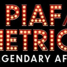 PIAF/DIETRICH Is Extended for a Third Time in Toronto