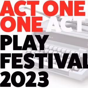 The Secret Theater to Present ACT ONE: ONE ACT FESTIVAL This Month