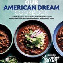 Samuel Adams Supports Small Businesses with “Our American Dream Cookbook”