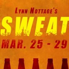 Centenary Stage Company and Centenary University's NEXTstage Repertory Opens SWEAT By
