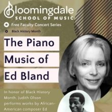 Bloomingdale School of Music to Present THE PIANO MUSIC OF ED BLAND