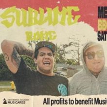 Sublime With Rome Announces MusiCares Memorial Day Weekend Benefit Concert