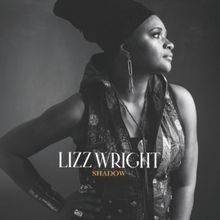 Lizz Wright Announces Career-Defining Studio Album 'Shadow' And Toronto Concert