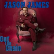 Jason James Releases HONKY TONKS IN MIND Single Ahead of CUT THE CHAIN Album