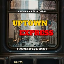 UPTOWN EXPRESS Adds Show Dates At Chain Theatre