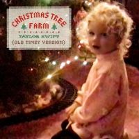 Taylor Swift Releases 'Christmas Tree Farm (Old Timey Version)' on All Streaming…