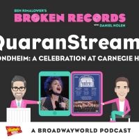 BWW Exclusive: Ben Rimalower's Broken Records QuaranStreams with Sondheim: A Celebration at Carnegie Hall