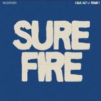 Wilderado Release Remix of 'Surefire'