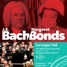The Cecilia Chorus Of New York Presents Works BY Margaret Bonds and J.S. Bach This…