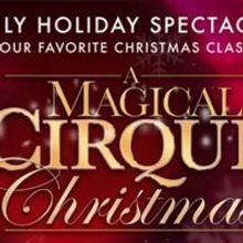 FSCJ Artist Series Presents A MAGICAL CIRQUE CHRISTMAS