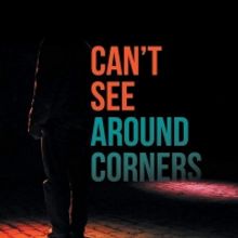 Josie Townsend Releases New Supernatural Thriller CAN'T SEE AROUND CORNERS