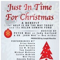 Judy Garland and Bea Arthur Host JUST IN TIME FOR CHRISTMAS Benefit