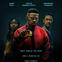 VIDEO: Jamie Foxx, Joseph Gordon-Levitt and Dominique Fishback Team Up in the Trailer for PROJECT POWER