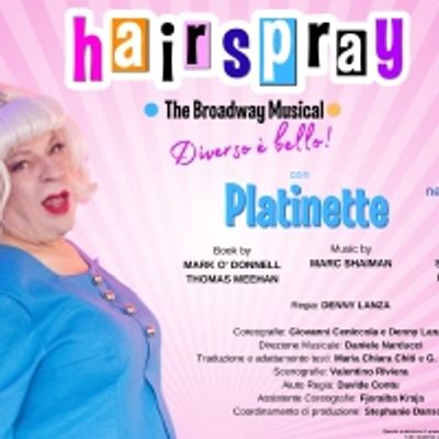 Platinette protagonista di HAIRSPRAY THE BROADWAY MUSICAL