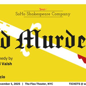 2ND MURDERER—A World Premiere Dark Comedy is Coming to SoHo Shakespeare Company