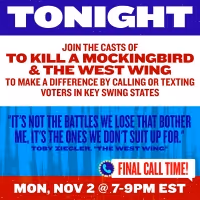 Cast and Creators of TO KILL A MOCKINGBIRD and THE WEST WING to Phone Bank With…