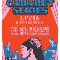 BOLEROS DE NOCHE Cabaret Series is Coming to the Bovard Auditorium