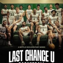 VIDEO: Watch the Trailer for LAST CHANCE U: BASKETBALL on Netflix