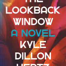 THE LOOKBACK WINDOW to Be Adapted for Stage by Making Our Space