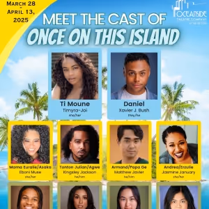 Oceanside Theatre Company Unveils ONCE ON THIS ISLAND Cast and Creative Team