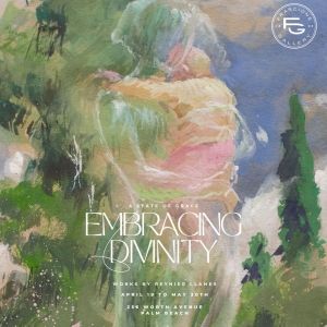Frascione Gallery to Present EMBRACING DIVINITY: A STATE OF GRACE With Works By…
