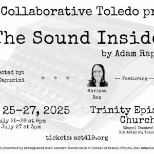 Actors Collaborative Toledo to Present Adam Rapp's THE SOUND INSIDE 