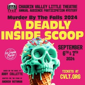 Chagrin Valley Little Theatre to Kick Off 95th Season With Annual Murder by the…