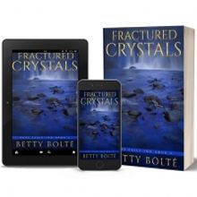 Betty Bolté Releases New Paranormal Historical Novel FRACTURED CRYSTALS