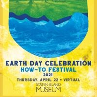 Celebrate Earth Day with the Staten Island Museum