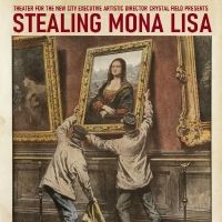 STEALING MONA LISA Company to Honor Anniversary of Return of Mona Lisa After Theft